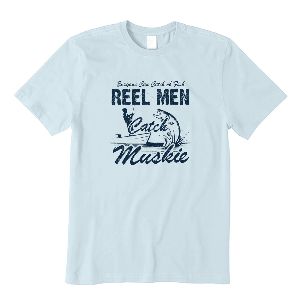 Reel Men Catch Muskie T-Shirt