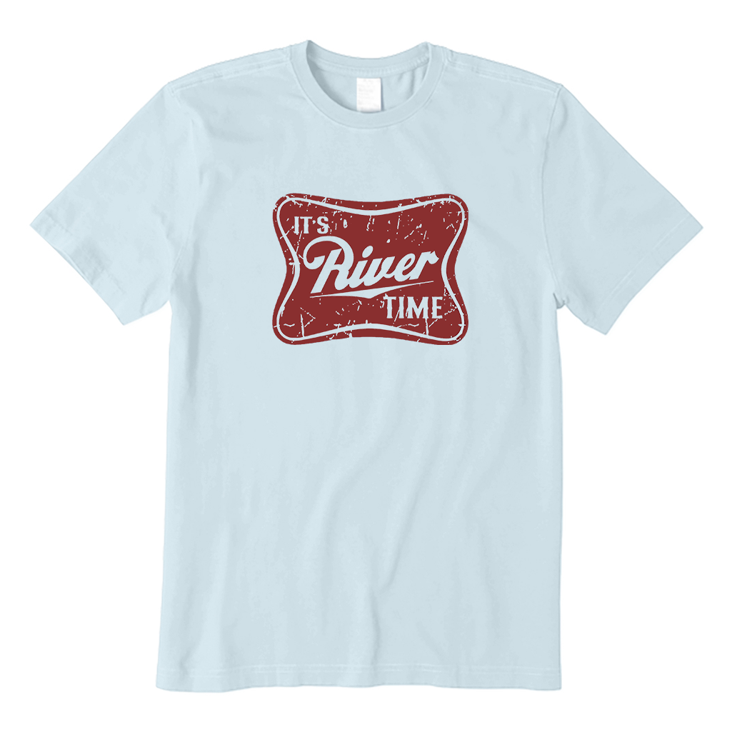 It's River Time T-Shirt