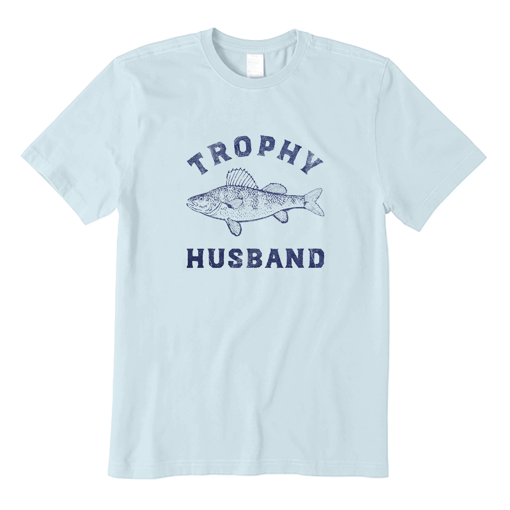 Trophy Husband T-Shirt