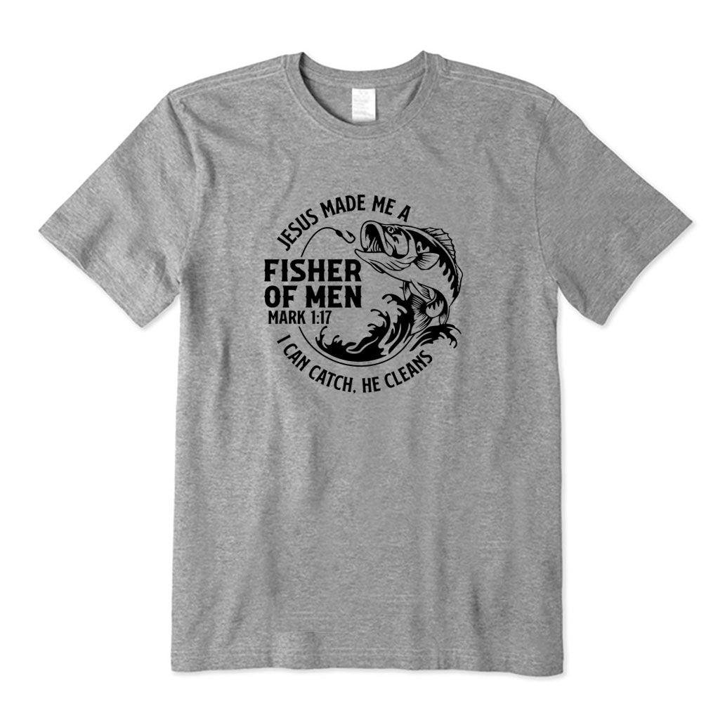 Jesus Made Me A Fisherman T-Shirt