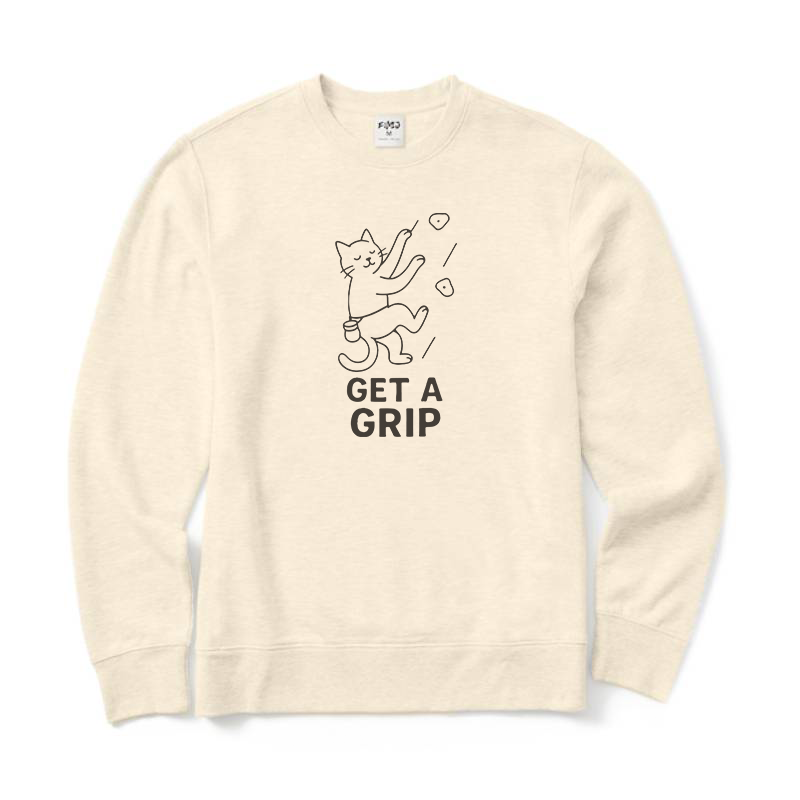 Get A Grip Sweatshirt