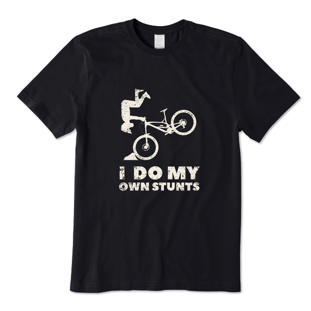 I Do My Own Stunts Cycling T-shirt