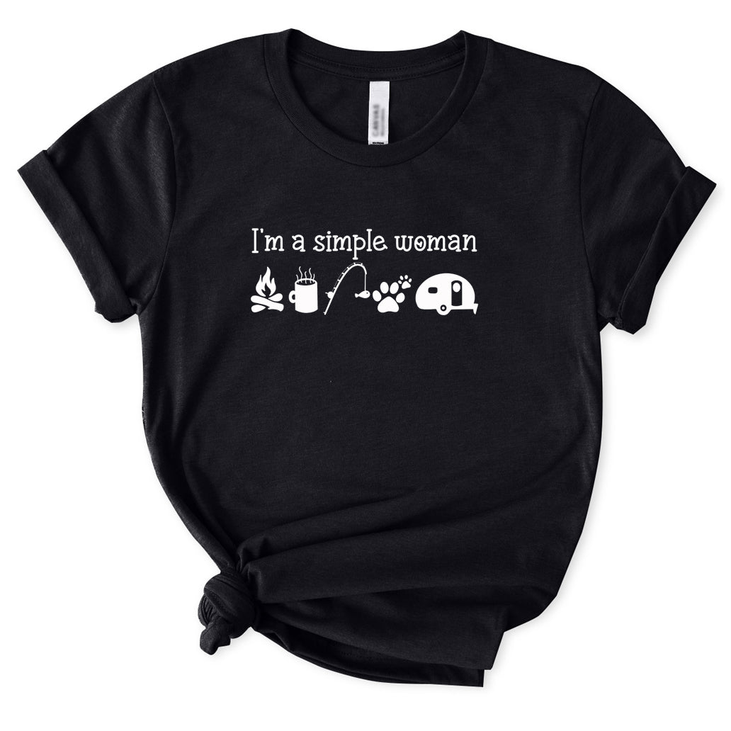 I'm A Simple Woman T-Shirt for Women