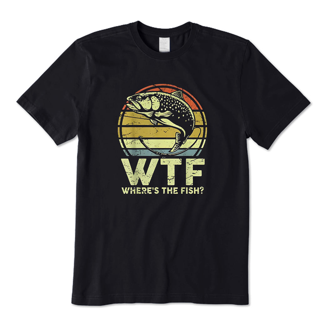 Wtf Wheres The Trout Fish Papa Lover T-Shirt