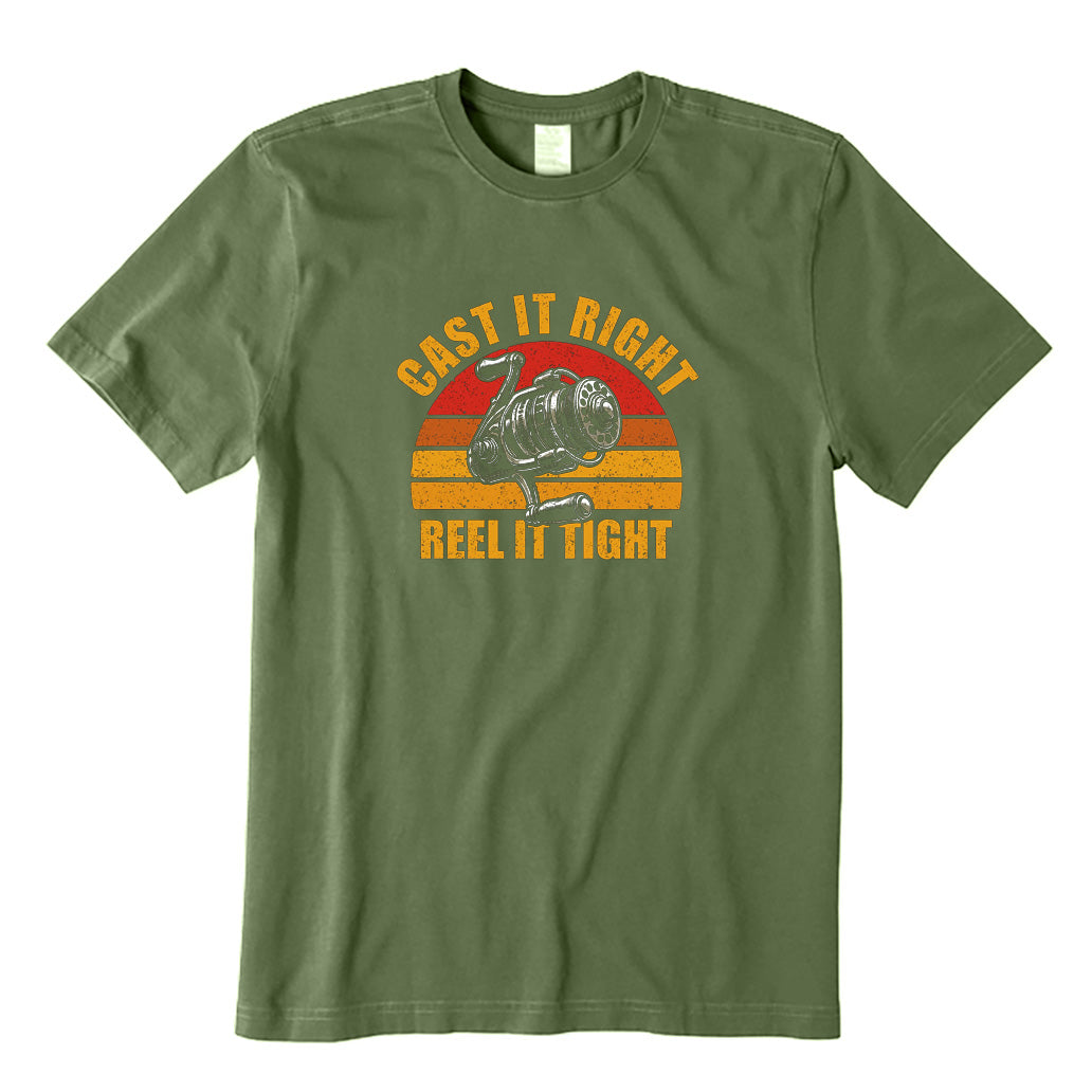Cast It Right Reel It Tight T-Shirt