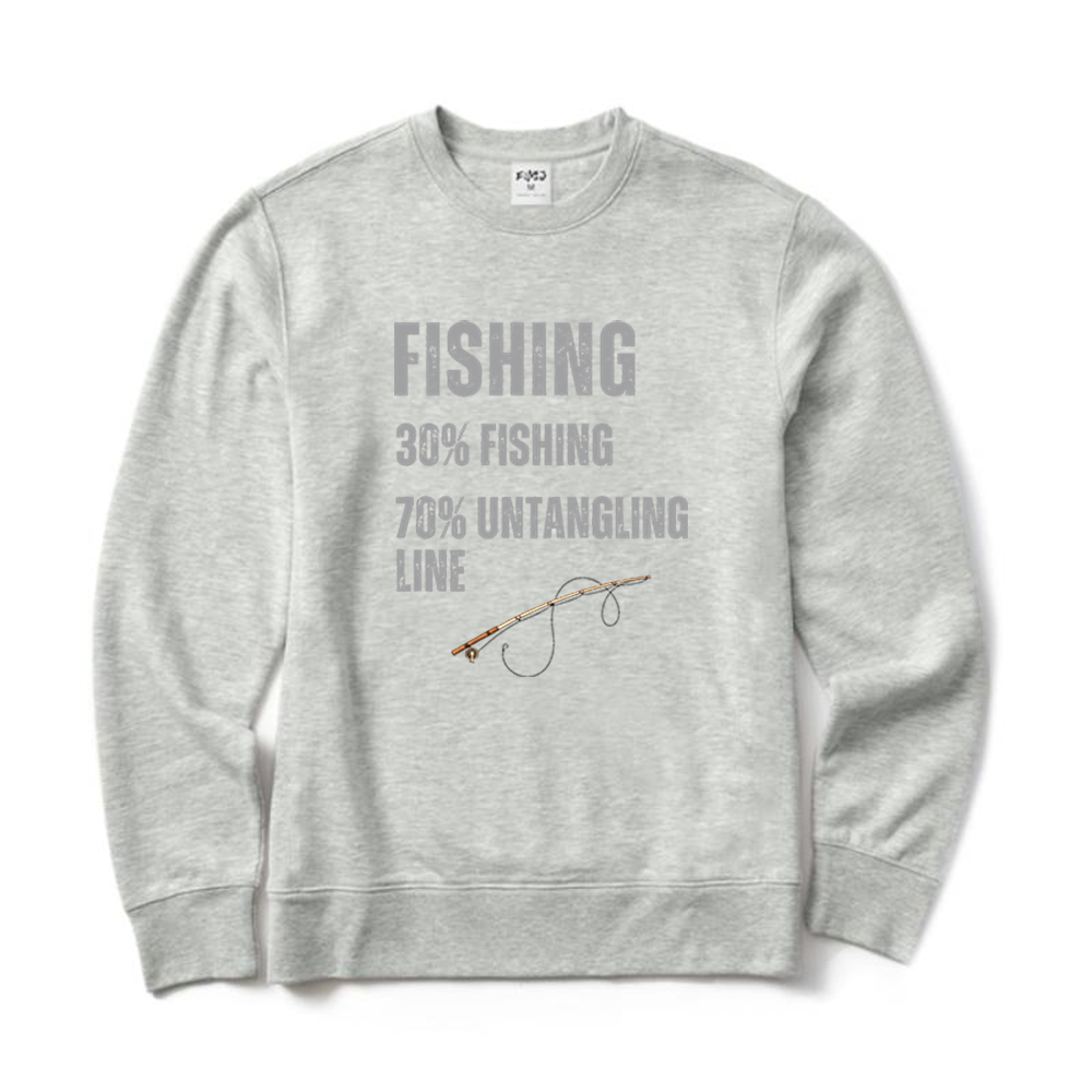 Fishing 30% Fishing 70% Untangling Line Funny Graphic Crewneck Sweatshirt