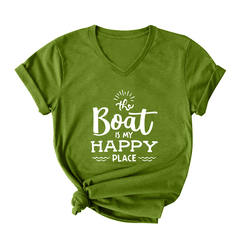 THE BOAT IS MY HAPPY PLACE V Neck T-Shirt for Women