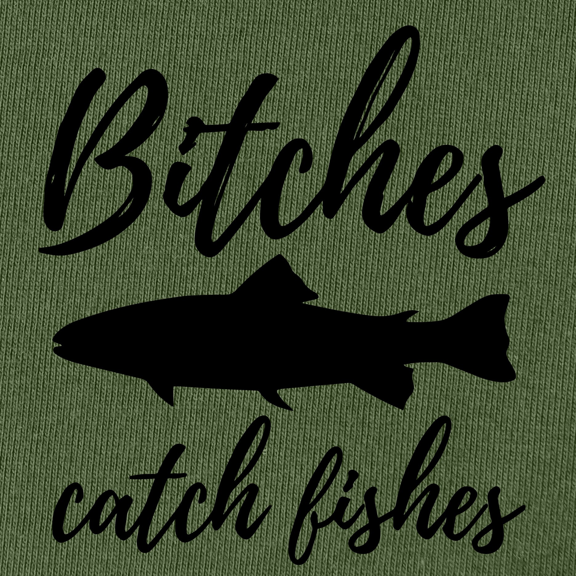 Bitches Catch Fishes T-Shirt for Women