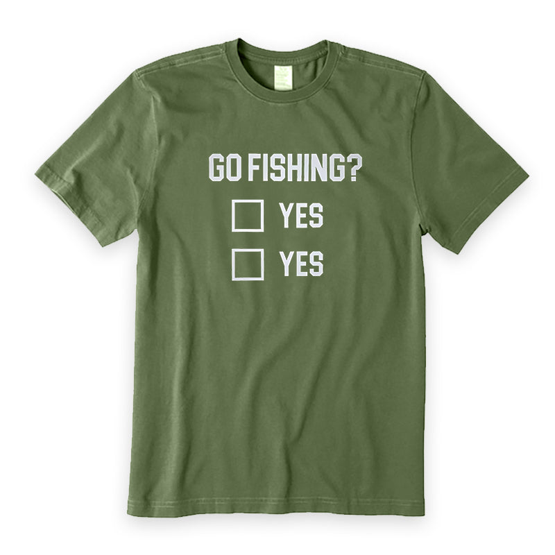 Go Fishing? T-Shirt