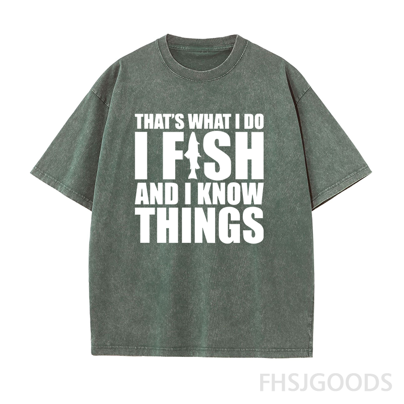 I Fish and I Know Things Unisex Distressed T-Shirt