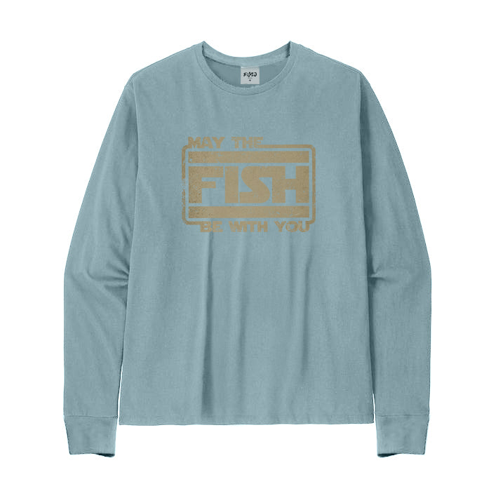 MAY THE FISH BE WITH YOU Long Sleeve T-Shirt