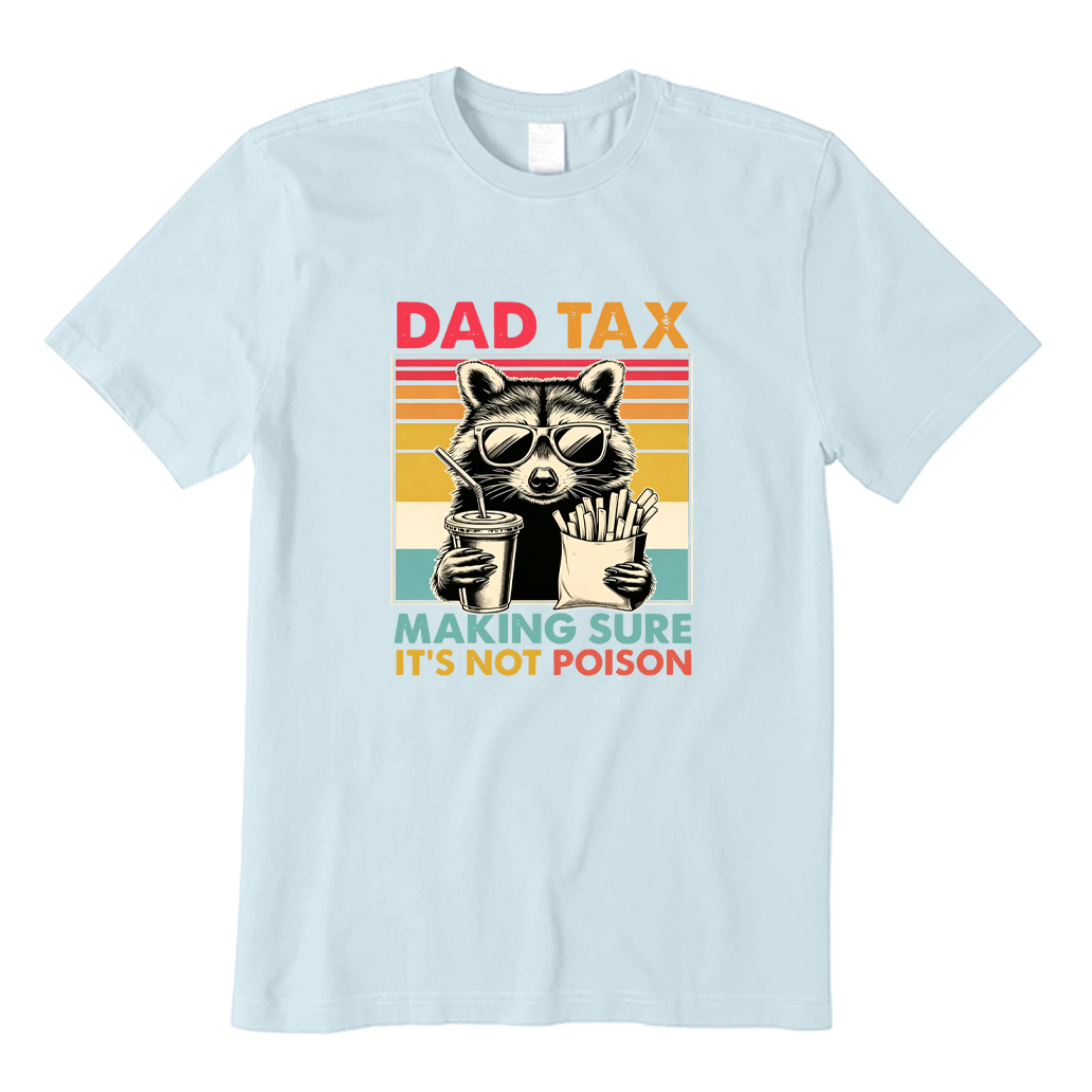 Dad Tax Raccoon Fast Food T-shirt
