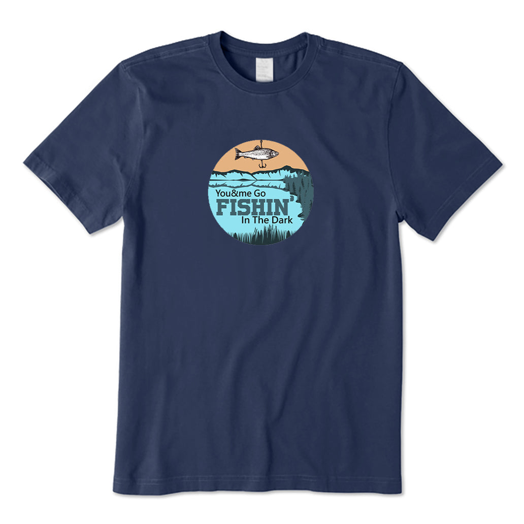Go Fishing in The Dark T-Shirt