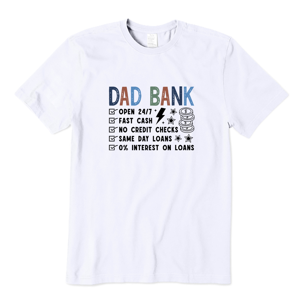 Dad Bank T-shirt