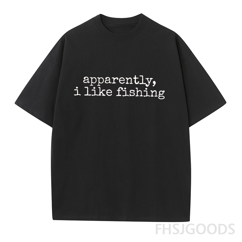 Apparently I Like Fishing Unisex T-Shirt