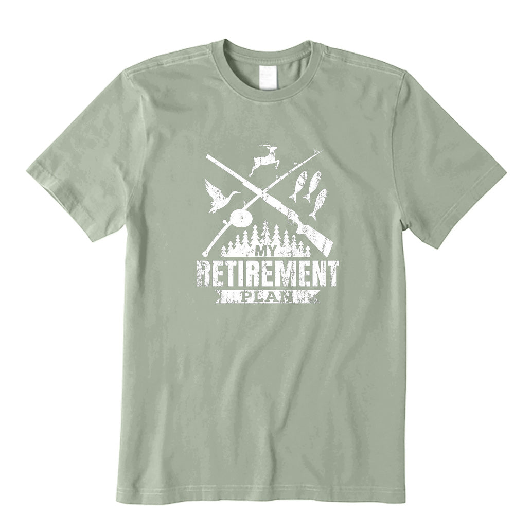 My Retirement Plan T-Shirt