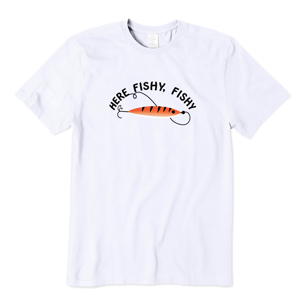 Here Fishy Fishy T-shirt
