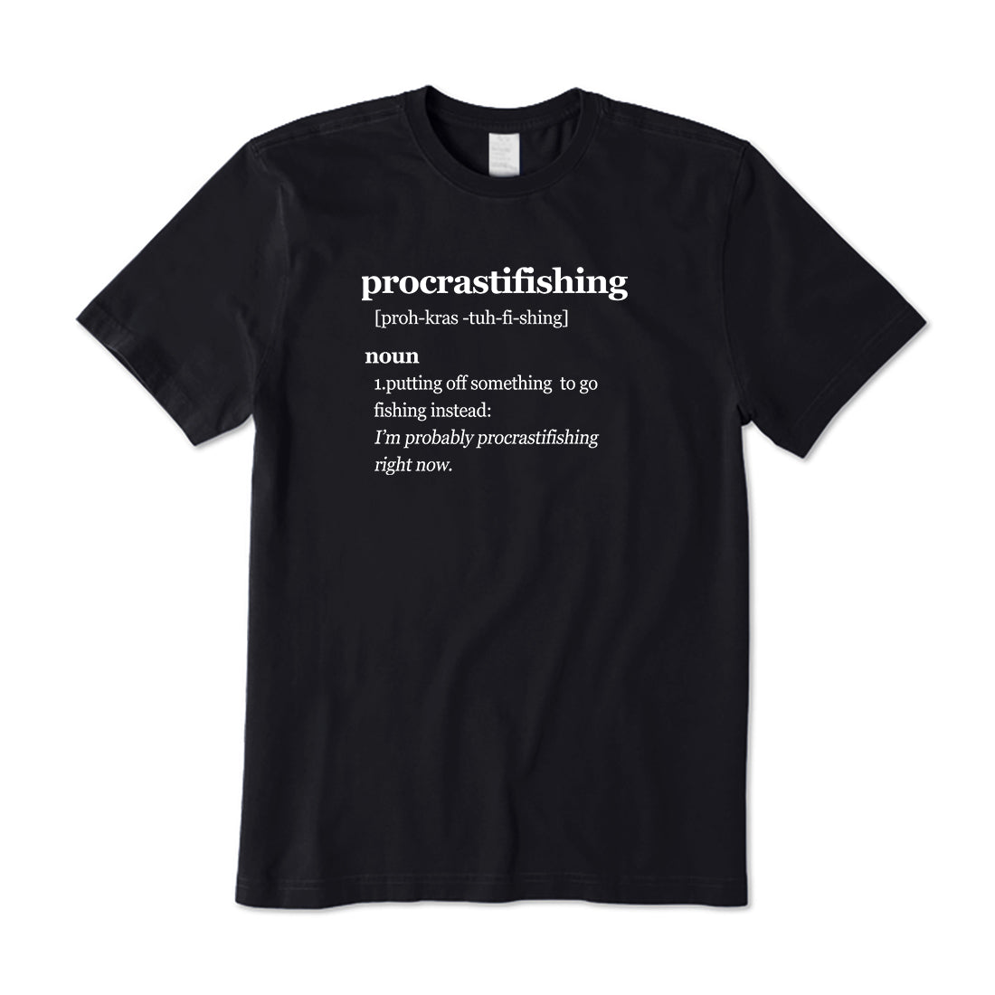 Procrastifishing T-Shirt