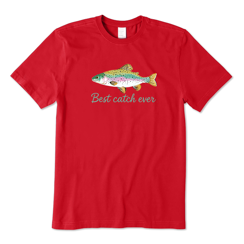 Best catch ever T-Shirt