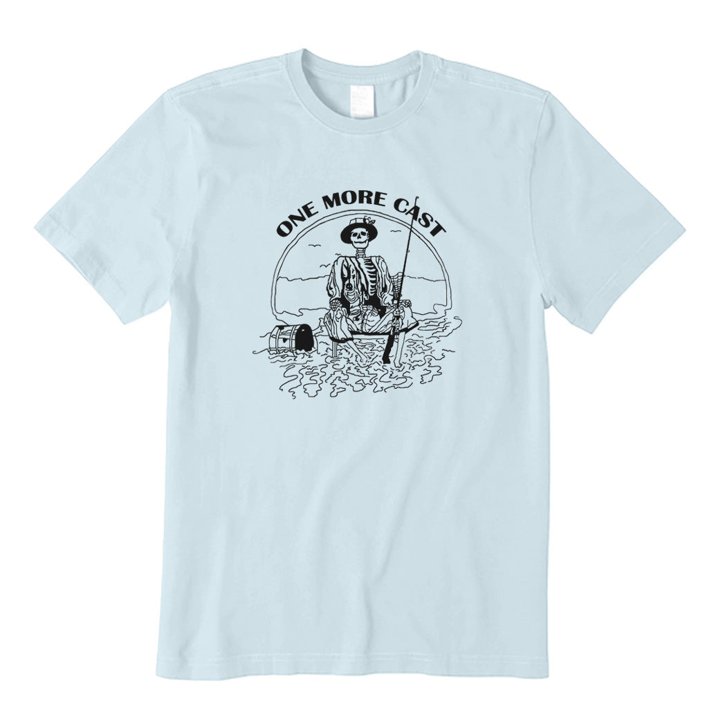 One More Cast T-Shirt