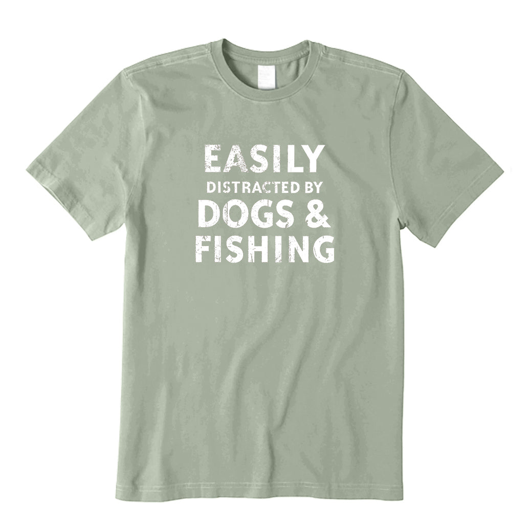 Easily Distracted By Dogs And Fishing T-Shirt