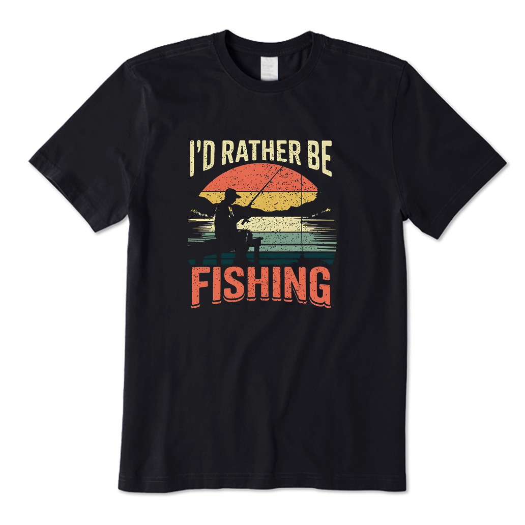 I'd Rather Be Fishing T-Shirt
