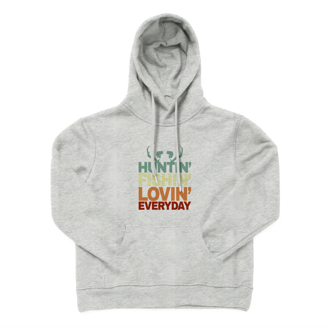 Hunting Fishing Loving Everyday Hoodie