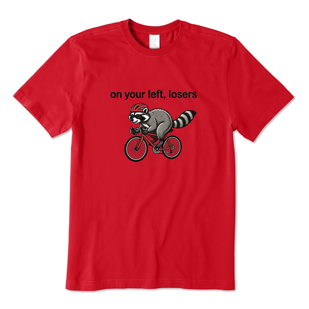 On Your Left Losers Raccoon Cycling T-shirt