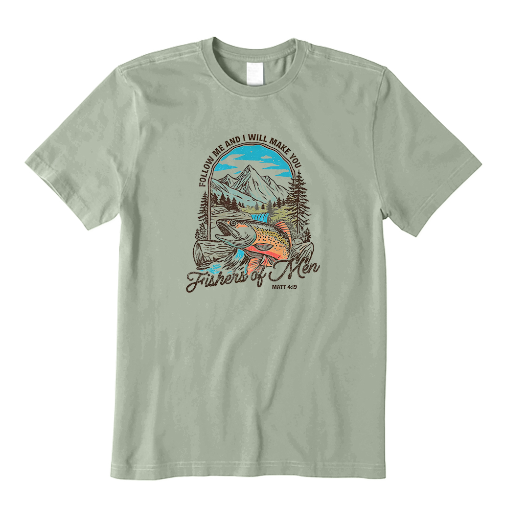 Follow Me And I Will Make You Fishers Of Men T-Shirt
