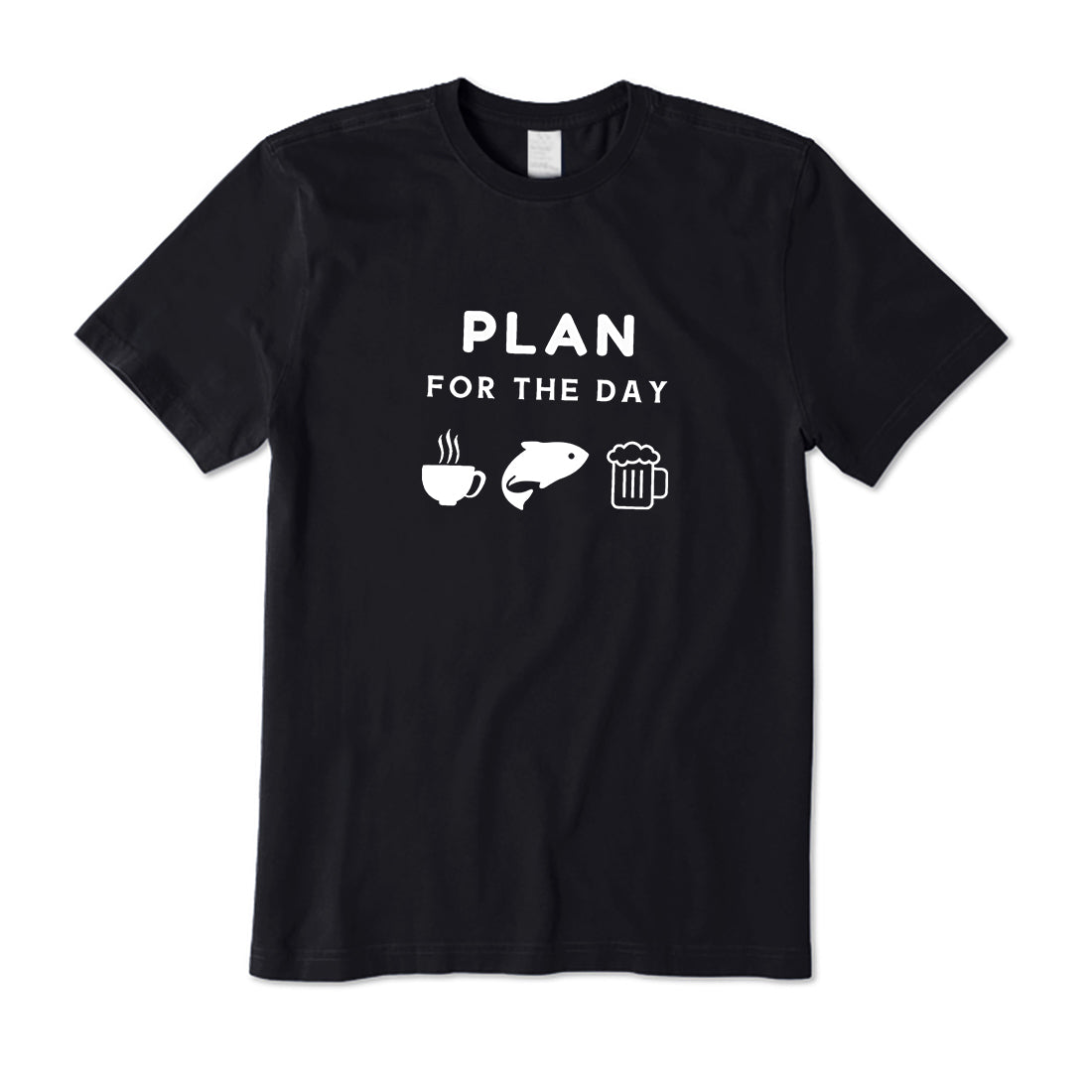 Plan For The Day T-Shirt
