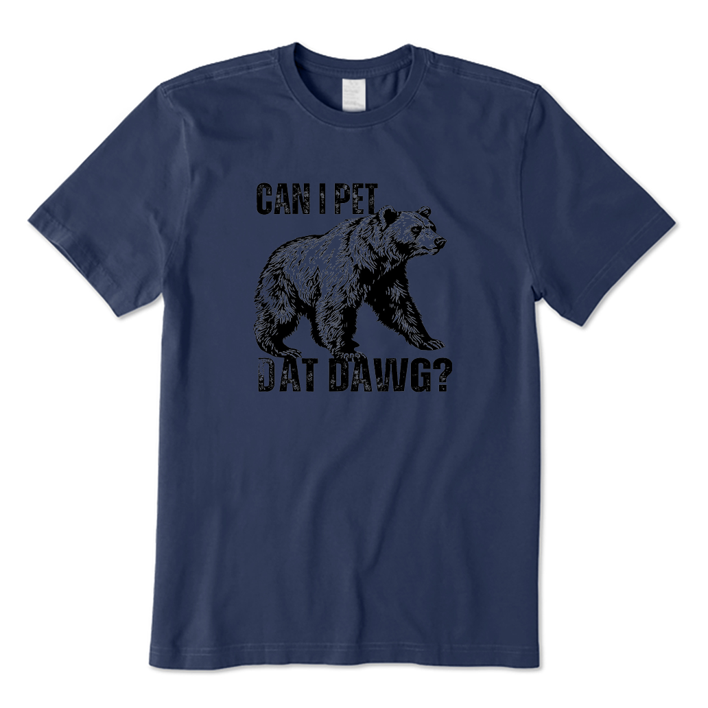 Can I Pet Dat Dawg T-shirt