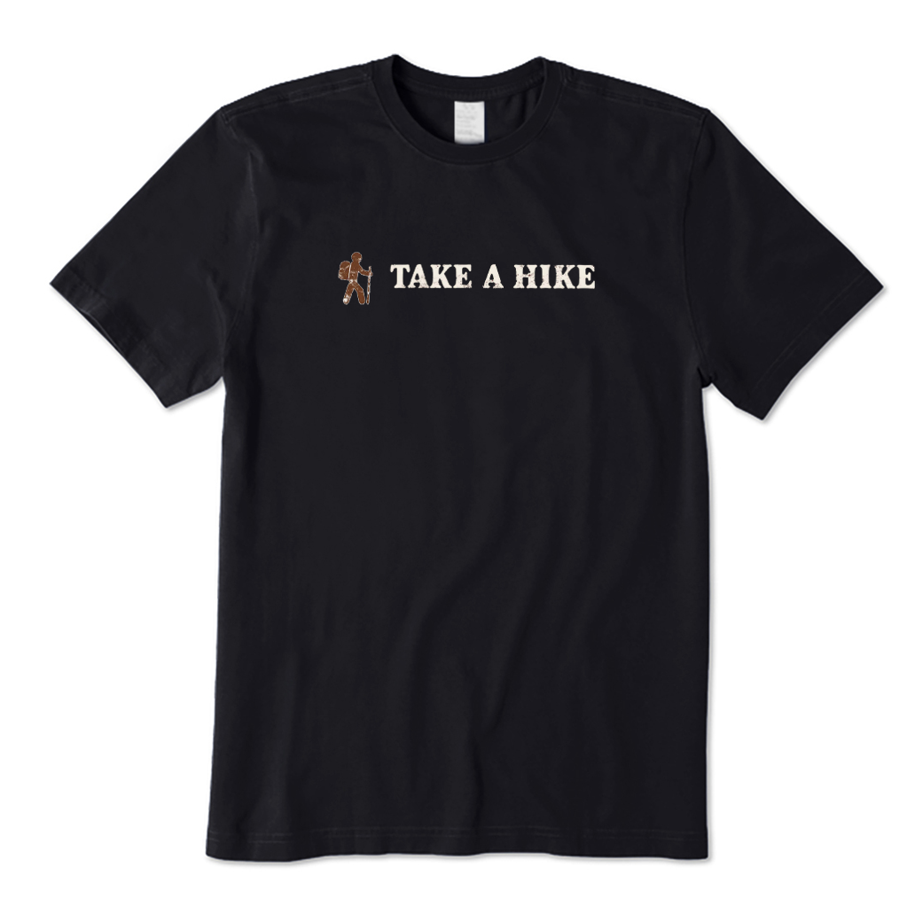 Take A Hike T-Shirt