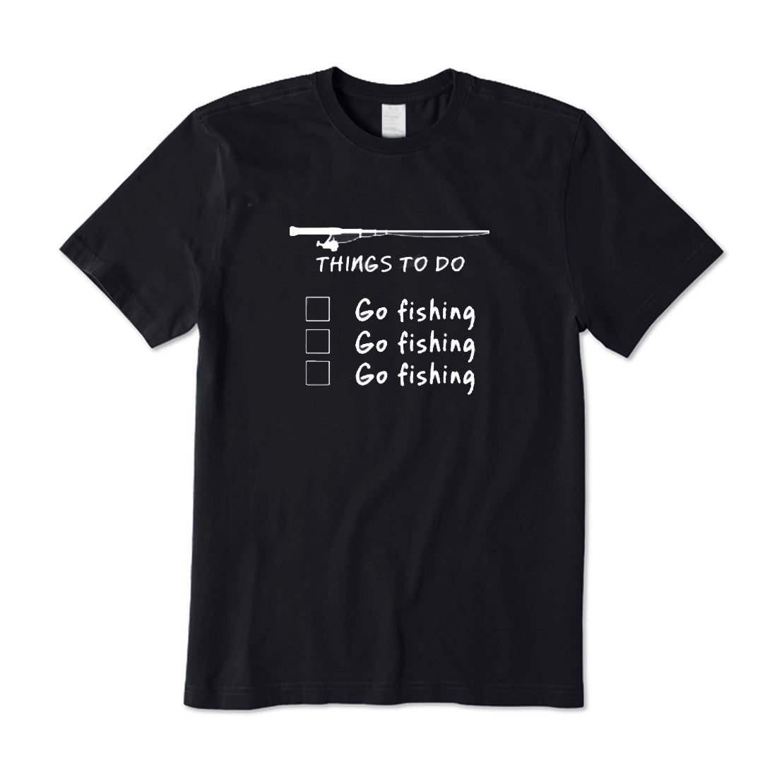 Things To Do Go Fishing T-Shirt