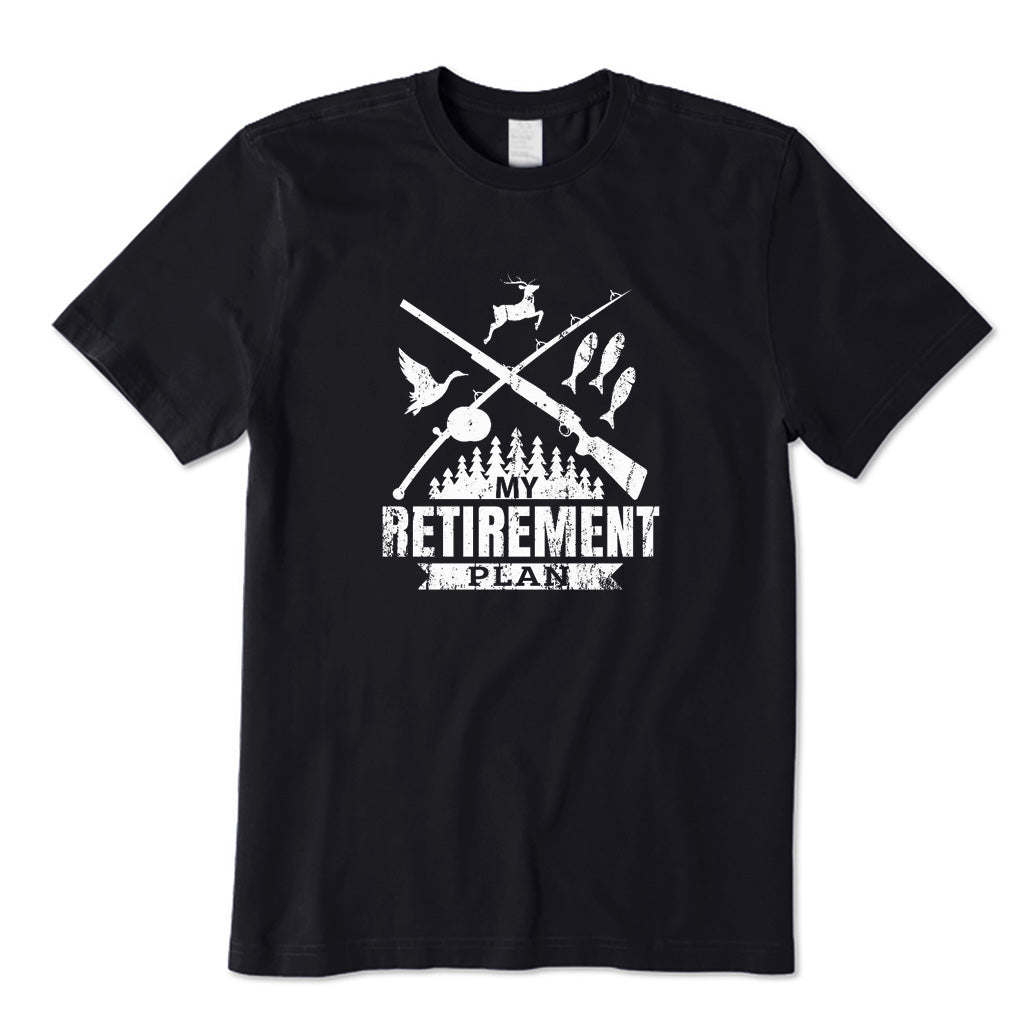 My Retirement Plan T-Shirt