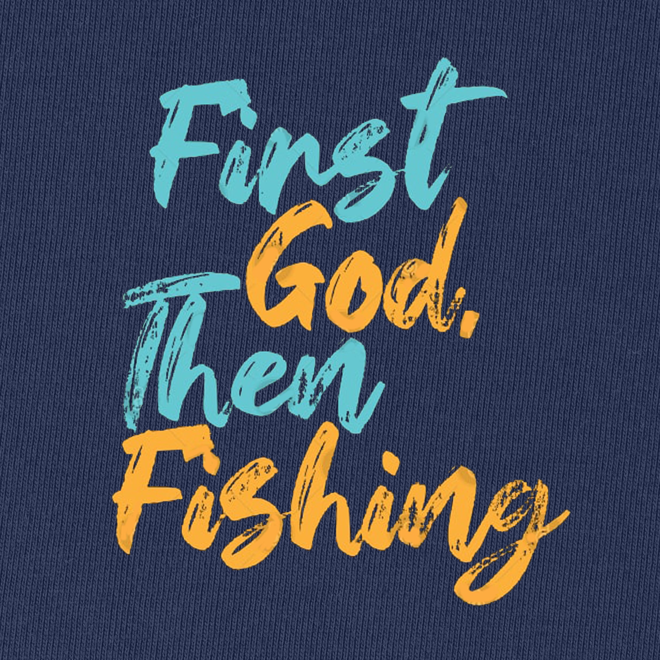 First God Then Fishing T-Shirt