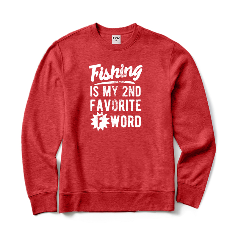 Fishing Is My 2nd Favorite F Word Crewneck Sweatshirt