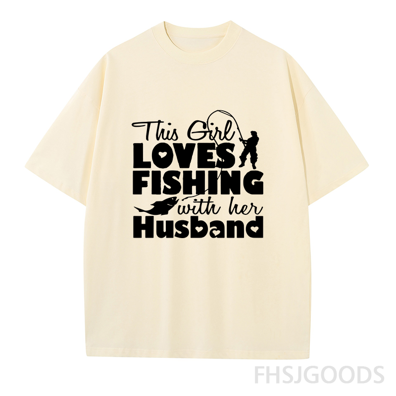 This Girl Love Fishing with Husband Unisex T-Shirt