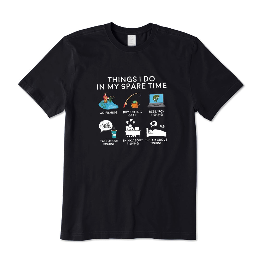 Fishing Things I Do In My Spare Time T-Shirt