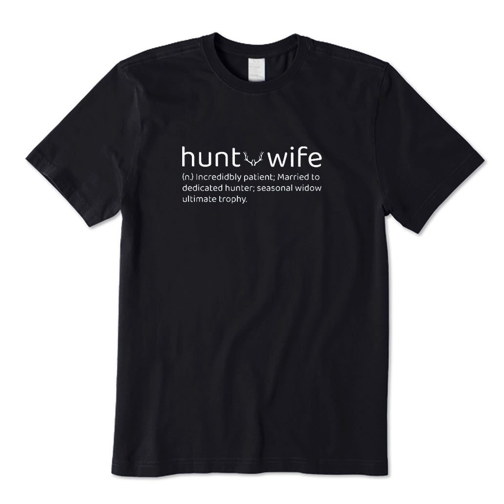 Hunter Wife T-Shirt
