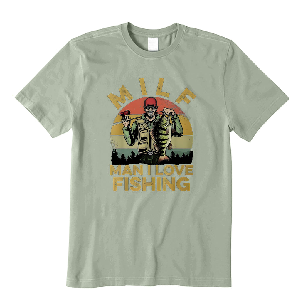 MILF Man I Love Fishing T-Shirt