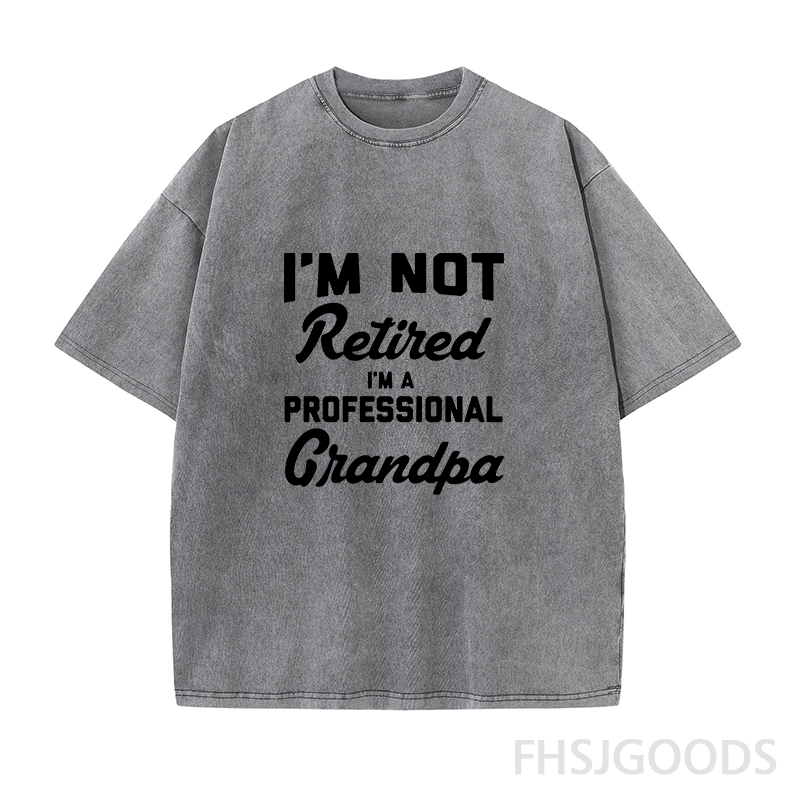 I'm Not Retired I'm A Professional Grandpa Unisex Distressed T-Shirt