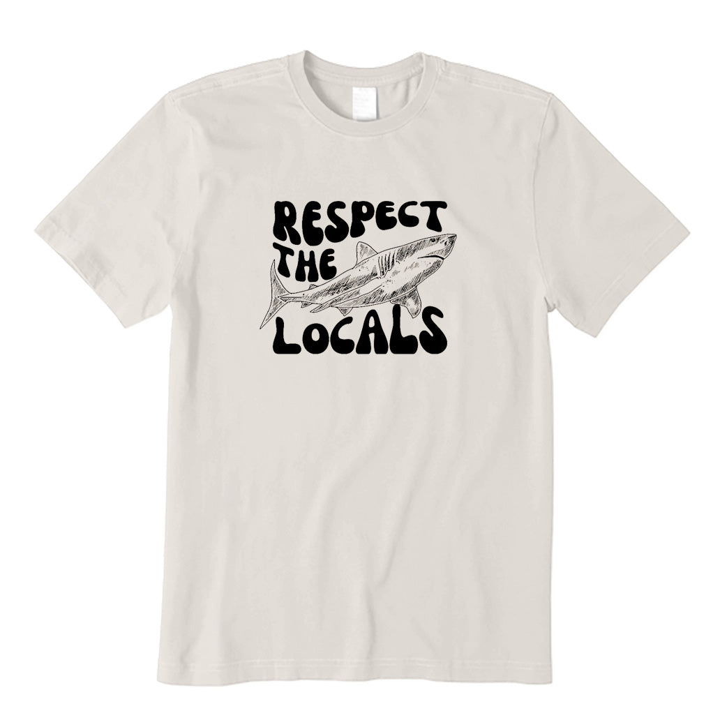 Respect The Locals T-Shirt