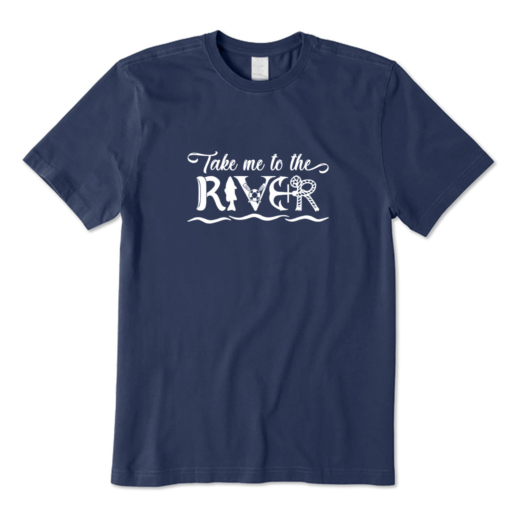 Take Me To The River T-Shirt