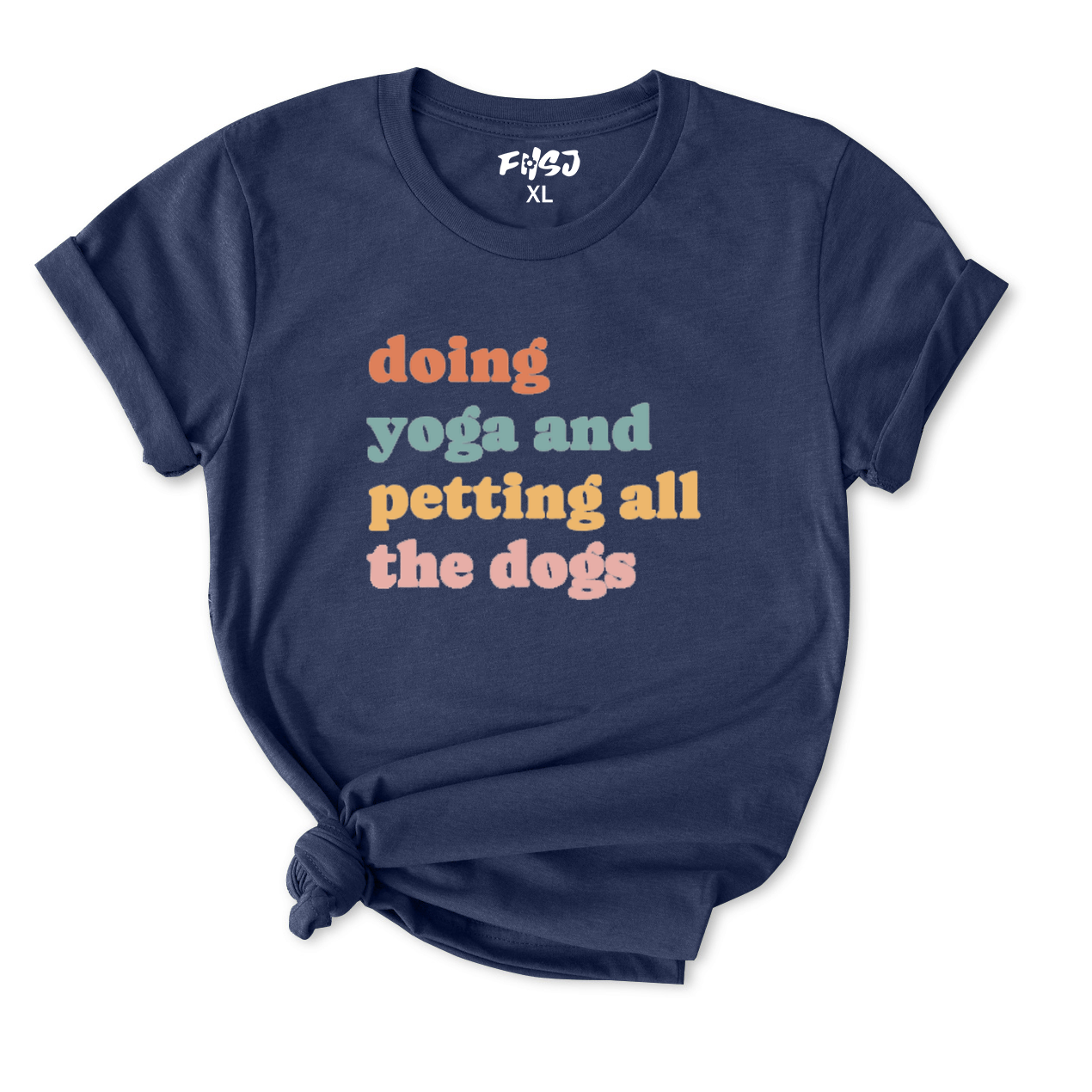 Doing Yoga and Petting All The Dogs T-Shirt for Women