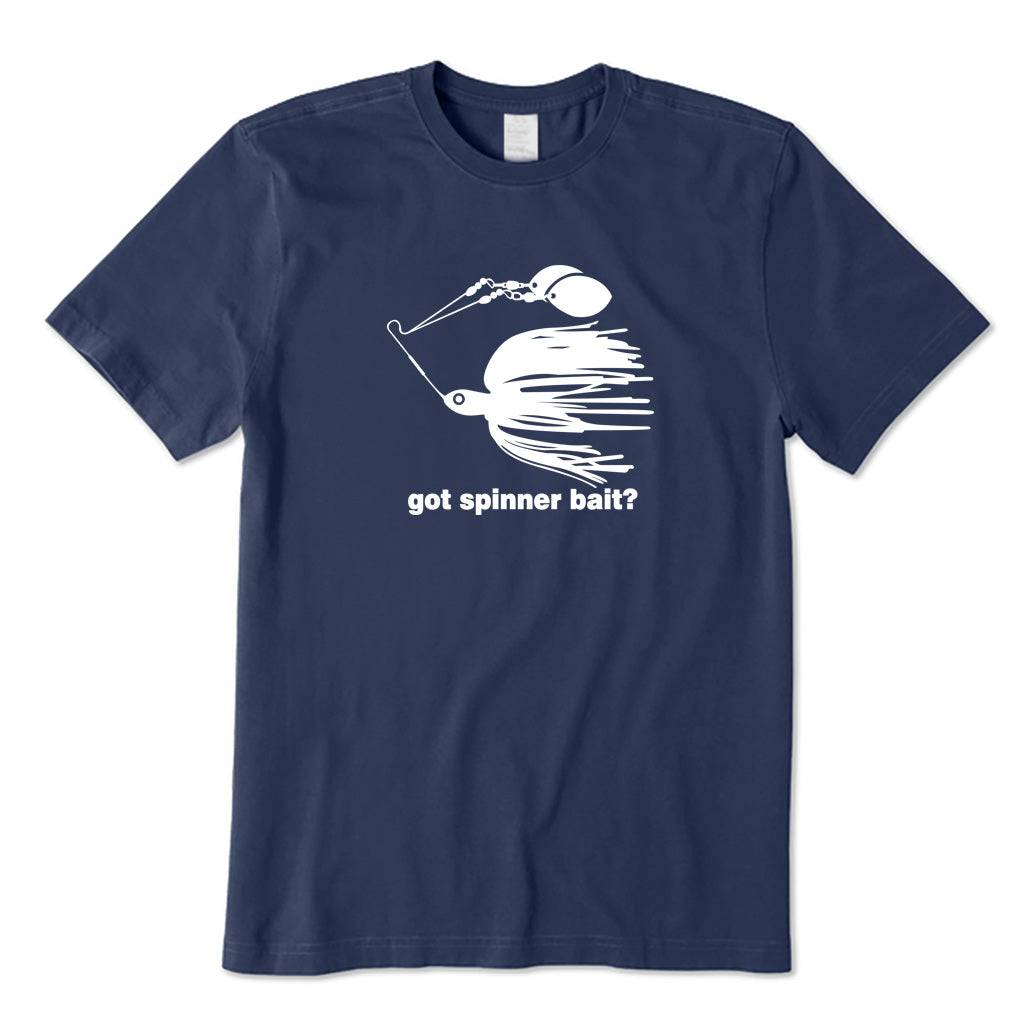 Got Spinner Bait? T-Shirt