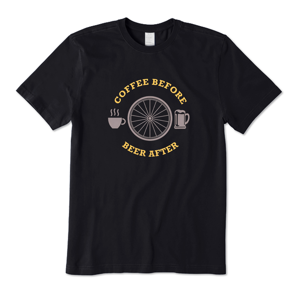 Coffee Before Beer After Cyclist T-shirt