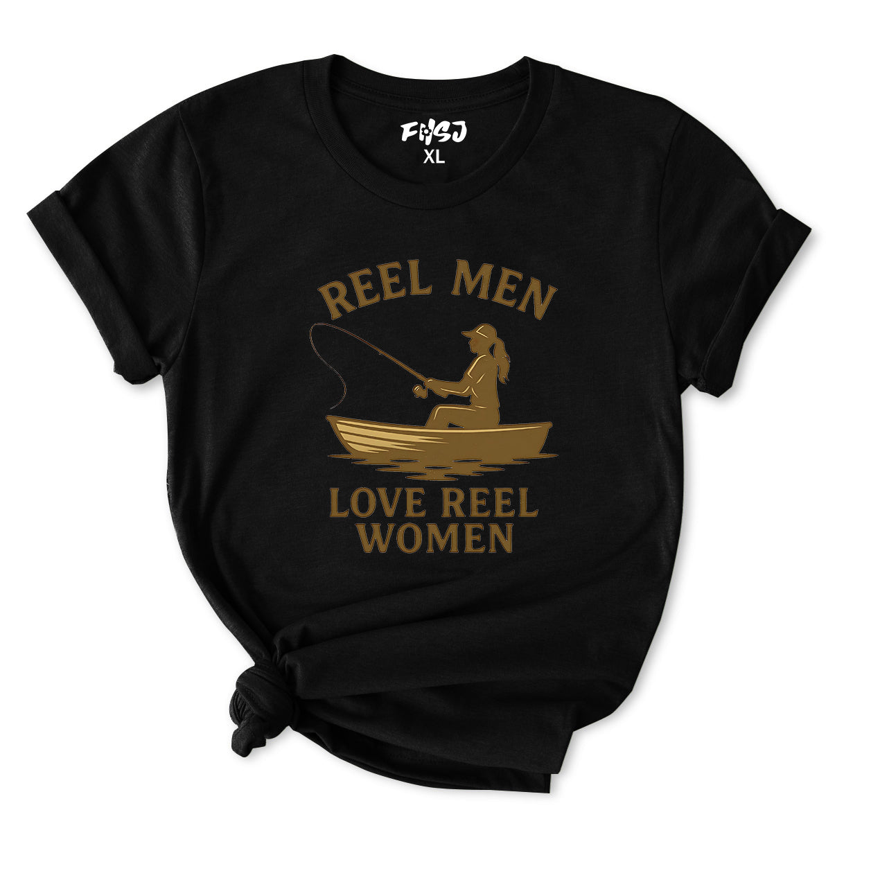 REEL MAN LOVE REEL WOMEN T-Shirt for Women