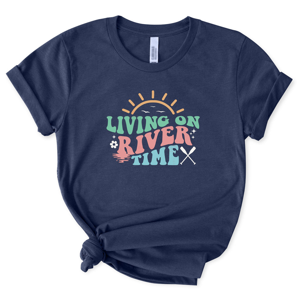 Living on River Time T-Shirt for Women