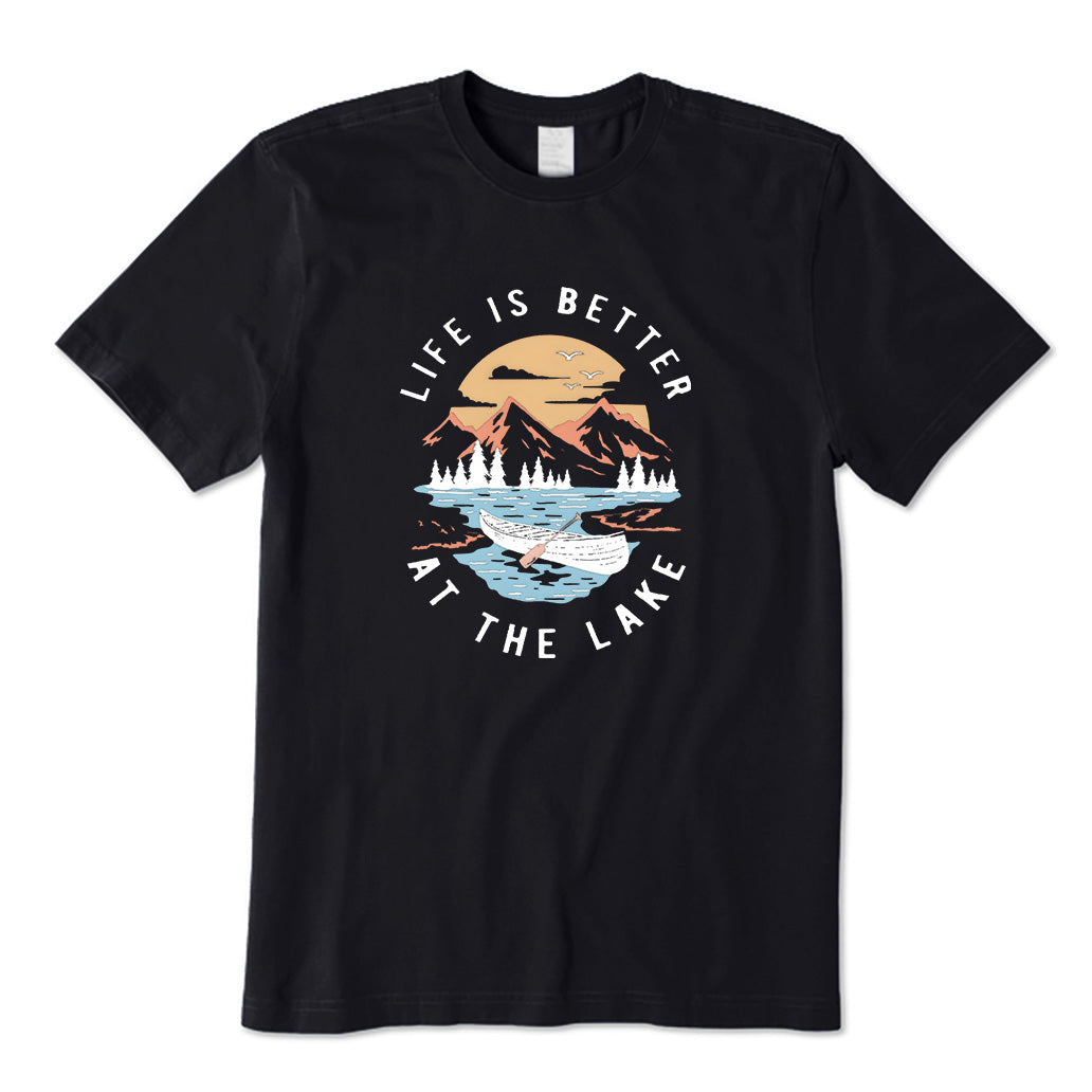 Life Is Better at the Lake T-Shirt