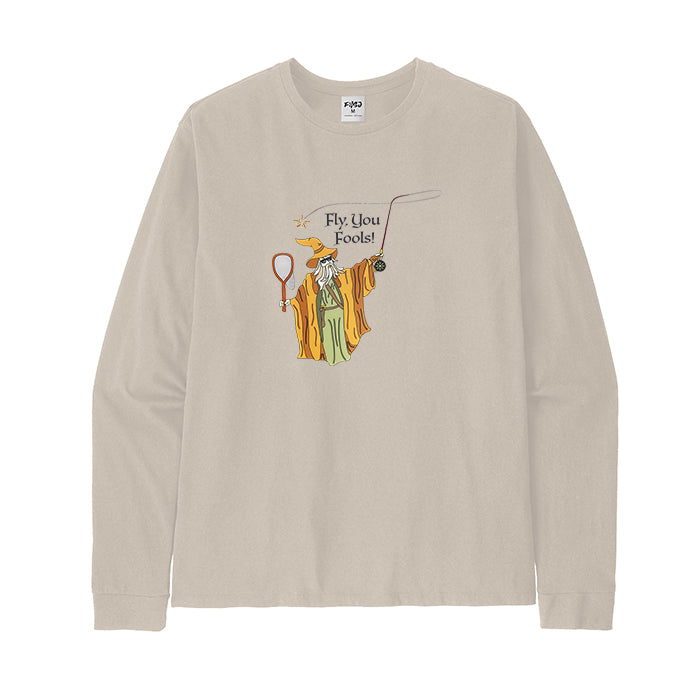 FLY YOU FOOLS Long Sleeve T-Shirt